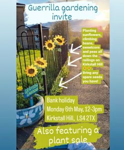 Kirkstall: Guerilla Gardening Invite – West Leeds Dispatch